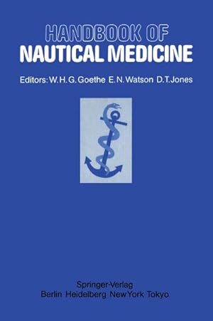Bild des Verkufers fr Handbook of Nautical Medicine zum Verkauf von BuchWeltWeit Ludwig Meier e.K.