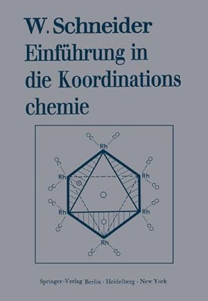 Imagen del vendedor de Einfhrung in die Koordinationschemie a la venta por BuchWeltWeit Ludwig Meier e.K.