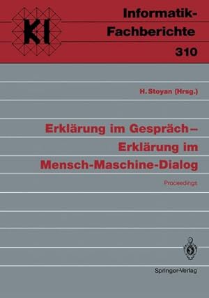 Image du vendeur pour Erklrung im Gesprch  Erklrung im Mensch-Maschine-Dialog mis en vente par BuchWeltWeit Ludwig Meier e.K.