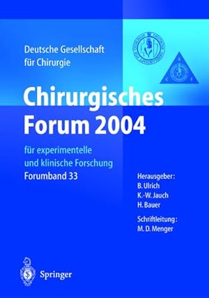 Bild des Verkufers fr Chirurgisches Forum 2004 zum Verkauf von BuchWeltWeit Ludwig Meier e.K.