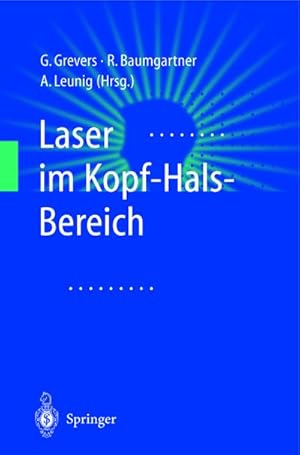 Immagine del venditore per Laser im Kopf-Hals-Bereich venduto da BuchWeltWeit Ludwig Meier e.K.