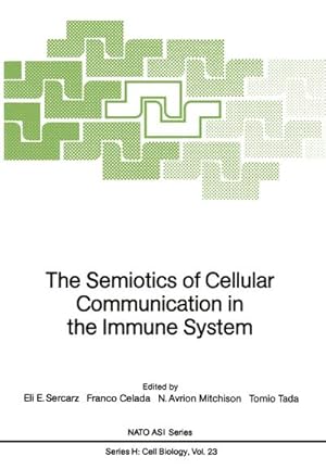 Seller image for The Semiotics of Cellular Communication in the Immune System for sale by BuchWeltWeit Ludwig Meier e.K.