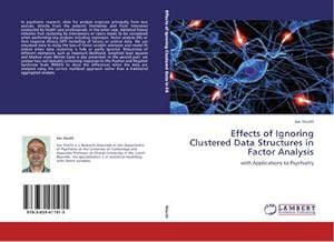 Imagen del vendedor de Effects of Ignoring Clustered Data Structures in Factor Analysis a la venta por BuchWeltWeit Ludwig Meier e.K.