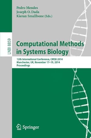 Bild des Verkufers fr Computational Methods in Systems Biology zum Verkauf von BuchWeltWeit Ludwig Meier e.K.