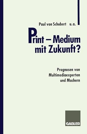 Seller image for Print  Medium mit Zukunft? for sale by BuchWeltWeit Ludwig Meier e.K.