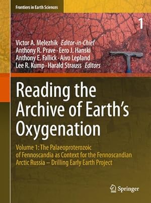 Seller image for Reading the Archive of Earths Oxygenation for sale by BuchWeltWeit Ludwig Meier e.K.