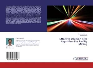 Imagen del vendedor de Effective Decision Tree Algorithm For Reality Mining a la venta por BuchWeltWeit Ludwig Meier e.K.