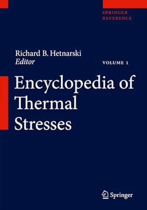 Imagen del vendedor de Encyclopedia of Thermal Stresses a la venta por BuchWeltWeit Ludwig Meier e.K.