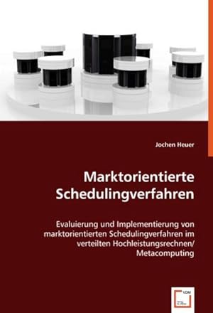 Seller image for Marktorientierte Schedulingverfahren for sale by BuchWeltWeit Ludwig Meier e.K.