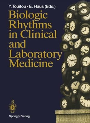 Image du vendeur pour Biologic Rhythms in Clinical and Laboratory Medicine mis en vente par BuchWeltWeit Ludwig Meier e.K.