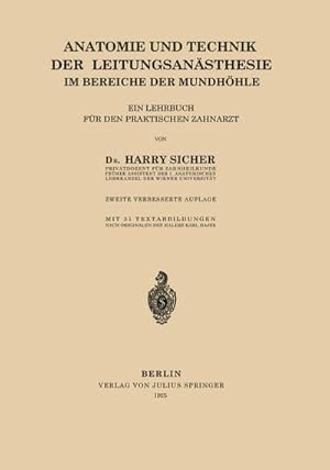 Imagen del vendedor de Anatomie und Technik der Leitungsansthesie im Bereiche der Mundhhle a la venta por BuchWeltWeit Ludwig Meier e.K.