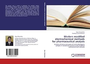 Immagine del venditore per Modern modified electrochemical methods for pharmaceutical analysis venduto da BuchWeltWeit Ludwig Meier e.K.