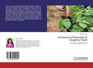 Imagen del vendedor de Antiseizure Potential of Angelica Plant a la venta por BuchWeltWeit Ludwig Meier e.K.