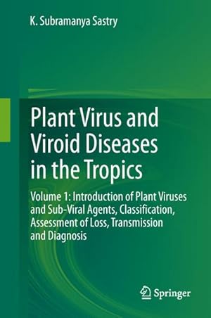 Immagine del venditore per Plant Virus and Viroid Diseases in the Tropics venduto da BuchWeltWeit Ludwig Meier e.K.