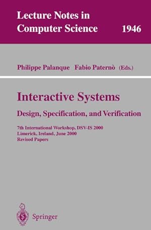 Immagine del venditore per Interactive Systems. Design, Specification, and Verification venduto da BuchWeltWeit Ludwig Meier e.K.