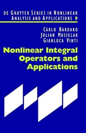 Bild des Verkufers fr Nonlinear Integral Operators and Applications zum Verkauf von BuchWeltWeit Ludwig Meier e.K.