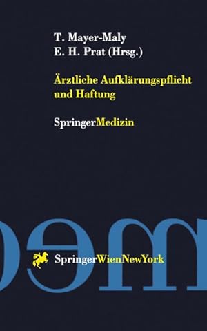 Image du vendeur pour rztliche Aufklrungspflicht und Haftung mis en vente par BuchWeltWeit Ludwig Meier e.K.