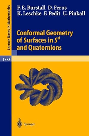 Image du vendeur pour Conformal Geometry of Surfaces in S4 and Quaternions mis en vente par BuchWeltWeit Ludwig Meier e.K.