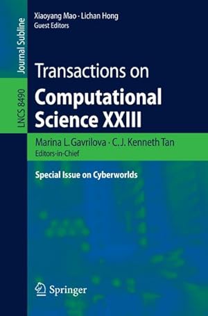 Bild des Verkufers fr Transactions on Computational Science XXIII zum Verkauf von BuchWeltWeit Ludwig Meier e.K.