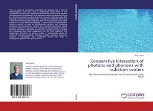 Seller image for Cooperative interaction of photons and phonons with radiation centers for sale by BuchWeltWeit Ludwig Meier e.K.