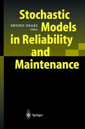 Seller image for Stochastic Models in Reliability and Maintenance for sale by BuchWeltWeit Ludwig Meier e.K.
