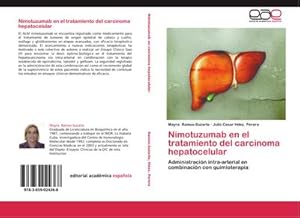 Seller image for Nimotuzumab en el tratamiento del carcinoma hepatocelular for sale by BuchWeltWeit Ludwig Meier e.K.