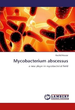 Seller image for Mycobacterium abscessus for sale by BuchWeltWeit Ludwig Meier e.K.