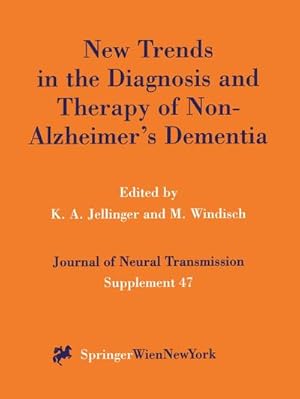 Immagine del venditore per New Trends in the Diagnosis and Therapy of Non-Alzheimers Dementia venduto da BuchWeltWeit Ludwig Meier e.K.