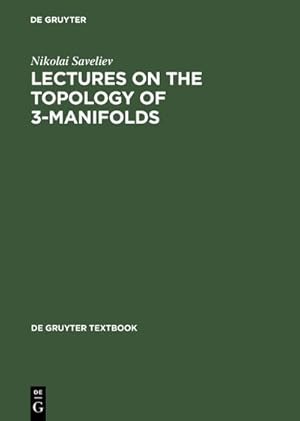 Bild des Verkufers fr Lectures on the Topology of 3-Manifolds zum Verkauf von BuchWeltWeit Ludwig Meier e.K.