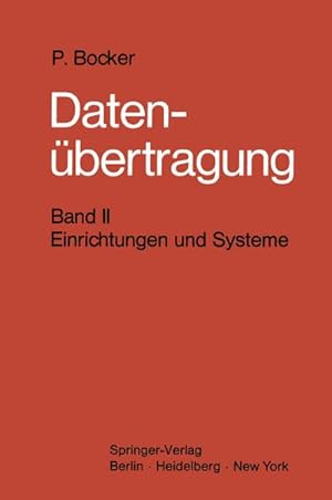 Image du vendeur pour Datenbertragung. Nachrichtentechnik in Datenfernverarbeitungssystemen mis en vente par BuchWeltWeit Ludwig Meier e.K.
