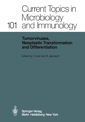 Seller image for Tumorviruses, Neoplastic Transformation and Differentiation for sale by BuchWeltWeit Ludwig Meier e.K.