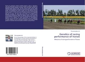 Imagen del vendedor de Genetics of racing performance of horses a la venta por BuchWeltWeit Ludwig Meier e.K.