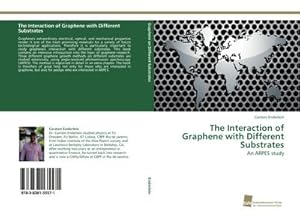 Seller image for The Interaction of Graphene with Different Substrates for sale by BuchWeltWeit Ludwig Meier e.K.