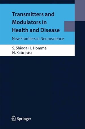 Image du vendeur pour Transmitters and Modulators in Health and Disease mis en vente par BuchWeltWeit Ludwig Meier e.K.