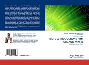 Seller image for BIOFUEL PRODUCTION FROM ORGANIC WASTE for sale by BuchWeltWeit Ludwig Meier e.K.