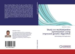 Seller image for Study on multiobjective optimization using improved genetic Algorithm for sale by BuchWeltWeit Ludwig Meier e.K.
