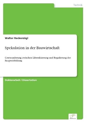 Seller image for Spekulation in der Bauwirtschaft for sale by BuchWeltWeit Ludwig Meier e.K.