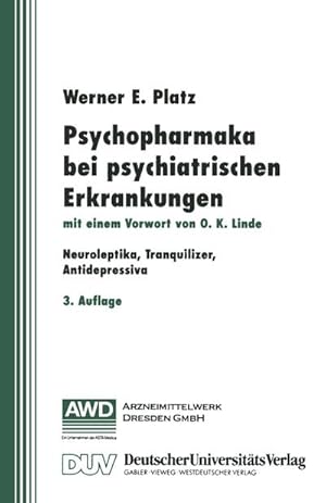 Bild des Verk�ufers f�r Psychopharmaka bei psychiatrischen Erkrankungen zum Verkauf von BuchWeltWeit Ludwig Meier e.K.