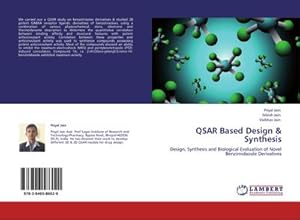 Immagine del venditore per QSAR Based Design & Synthesis venduto da BuchWeltWeit Ludwig Meier e.K.