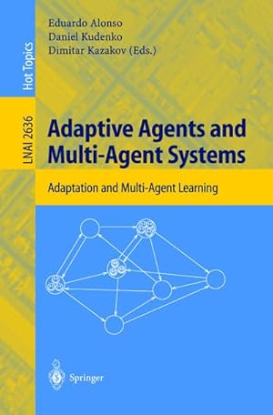 Immagine del venditore per Adaptive Agents and Multi-Agent Systems venduto da BuchWeltWeit Ludwig Meier e.K.