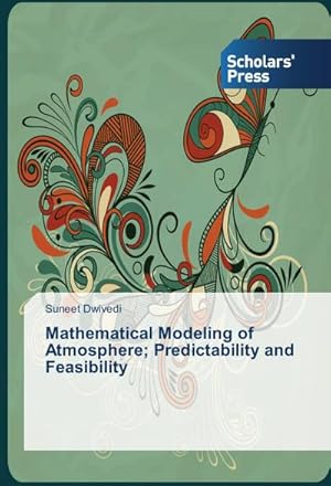 Seller image for Mathematical Modeling of Atmosphere; Predictability and Feasibility for sale by BuchWeltWeit Ludwig Meier e.K.