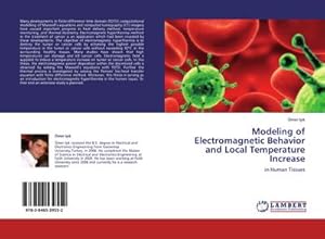 Seller image for Modeling of Electromagnetic Behavior and Local Temperature Increase for sale by BuchWeltWeit Ludwig Meier e.K.