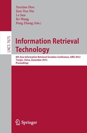 Immagine del venditore per Information Retrieval Technology venduto da BuchWeltWeit Ludwig Meier e.K.