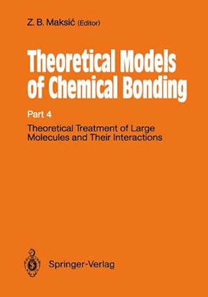 Seller image for Theoretical Treatment of Large Molecules and Their Interactions for sale by BuchWeltWeit Ludwig Meier e.K.