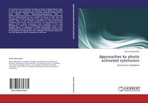 Seller image for Approaches to photo activated cytotoxins for sale by BuchWeltWeit Ludwig Meier e.K.