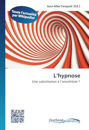 Seller image for L'hypnose for sale by BuchWeltWeit Ludwig Meier e.K.