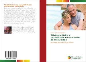 Seller image for Atividade fsica e sexualidade em mulheres de meia idade for sale by BuchWeltWeit Ludwig Meier e.K.