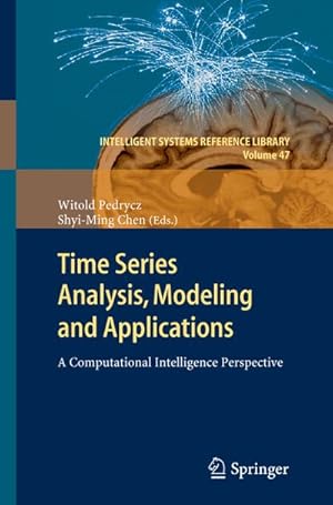 Seller image for Time Series Analysis, Modeling and Applications for sale by BuchWeltWeit Ludwig Meier e.K.