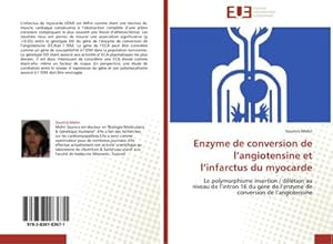 Image du vendeur pour Enzyme de conversion de langiotensine et linfarctus du myocarde mis en vente par BuchWeltWeit Ludwig Meier e.K.