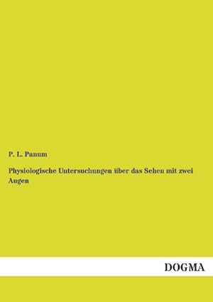 Seller image for Physiologische Untersuchungen ber das Sehen mit zwei Augen for sale by BuchWeltWeit Ludwig Meier e.K.